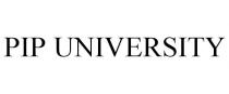 PIP UNIVERSITY