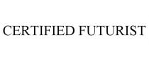 CERTIFIED FUTURIST