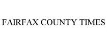 FAIRFAX COUNTY TIMES