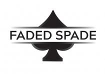 FADED SPADE