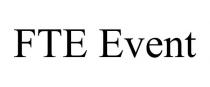 FTE EVENT