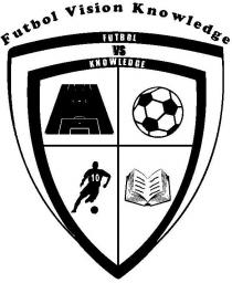FUTBOL VISION KNOWLEDGE FUTBOL VS KNOWLEDGE 10