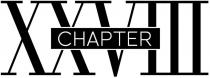 CHAPTER XXVIII