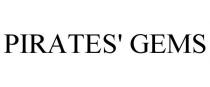 PIRATES' GEMS