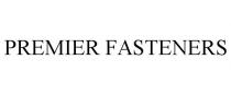 PREMIER FASTENERS