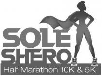 SOLE SHERO HALF MARATHON 10K & 5K