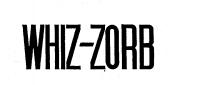 WHIZ-ZORB