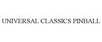 UNIVERSAL CLASSICS PINBALL