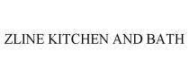 ZLINE KITCHEN AND BATH