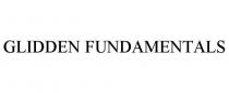 GLIDDEN FUNDAMENTALS
