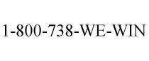 1-800-738-WE-WIN