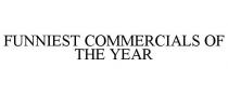 FUNNIEST COMMERCIALS OF THE YEAR