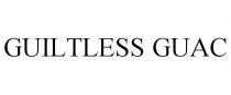 GUILTLESS GUAC