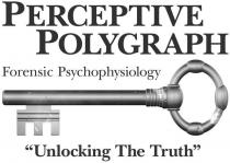 PERCEPTIVE POLYGRAPH FORENSIC PSYCHOPHYSIOLOGY 