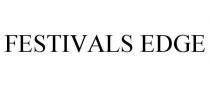 FESTIVALS EDGE