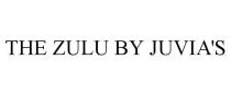 THE ZULU BY JUVIA'S