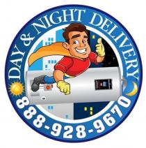 DAY & NIGHT DELIVERY 888-928-9670