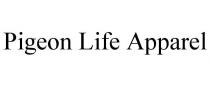 PIGEON LIFE APPAREL