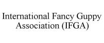 INTERNATIONAL FANCY GUPPY ASSOCIATION (IFGA)
