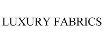 LUXURY FABRICS