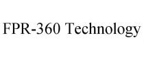 FPR-360 TECHNOLOGY