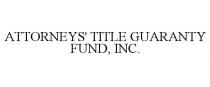 ATTORNEYS' TITLE GUARANTY FUND, INC.