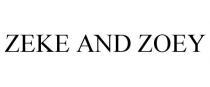 ZEKE AND ZOEY