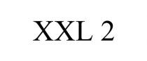 XXL 2