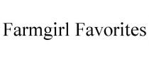 FARMGIRL FAVORITES