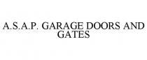 A.S.A.P. GARAGE DOORS AND GATES
