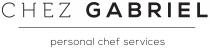 CHEZ GABRIEL PERSONAL CHEF SERVICES