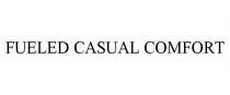 FUELED CASUAL COMFORT