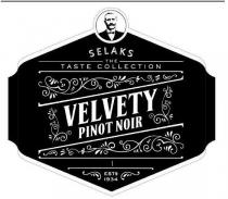 SELAKS THE TASTE COLLECTION VELVETY PINOT NOIR EST'B 1934