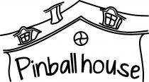 PINBALL HOUSE