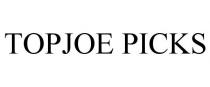 TOPJOE PICKS