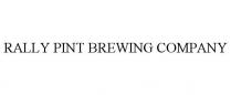 RALLY PINT BREWING COMPANY