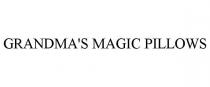 GRANDMA'S MAGIC PILLOWS