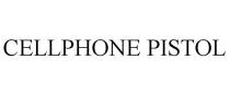 CELLPHONE PISTOL
