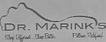 DR. MARINK'S SLEEP DIFFERENT... SLEEP BETTER. PILLOWS. REDEFINED.