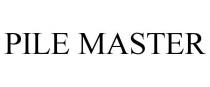 PILE MASTER