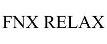 FNX RELAX