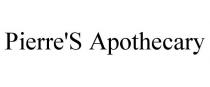 PIERRE'S APOTHECARY