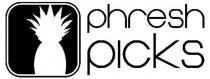 PHRESH PICKS