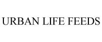URBAN LIFE FEEDS