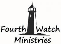 FOURTH WATCH MINISTRIES