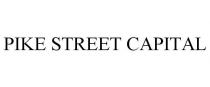 PIKE STREET CAPITAL