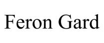 FERON GARD