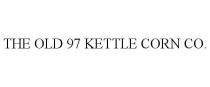 THE OLD 97 KETTLE CORN CO.