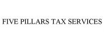 FIVE PILLARS TAX SERVICES