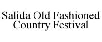 SALIDA OLD FASHIONED COUNTRY FESTIVAL